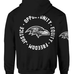 Ravens Justice Opportunity Equity Freedom Hoodie