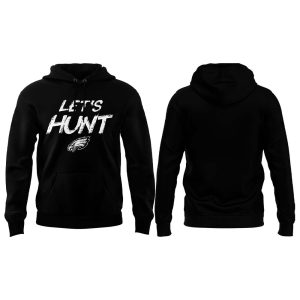 Let's Hunt Eagles Hoodie