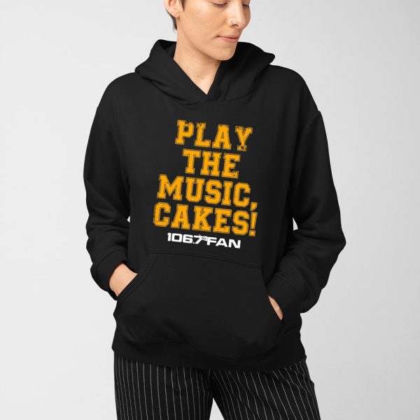 106.7 The Fan Play The Music Cakes Shirt