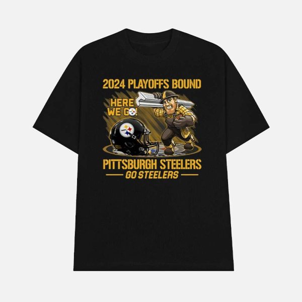 2024 Playoffs Bound Here We Go Steelers Shirt