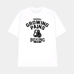 Trousdale Growing Pains Boxing Gym Shirt 1