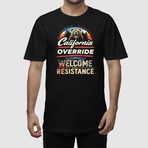 California Override Welcome To The Resistance Shirt 2