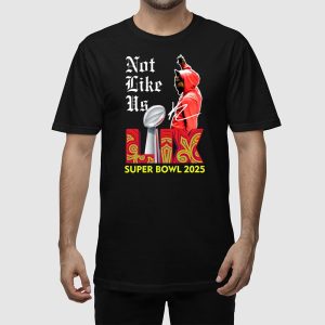 Kendrick Lamar Not Like Us Super Bowl 2025 Shirt 2