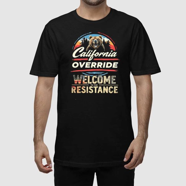 California Override Welcome To The Resistance Shirt