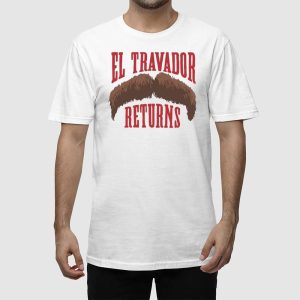 El Travador Returns Shirt 2