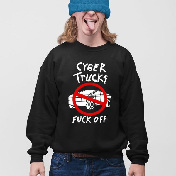 Cyber Truck Fuck Off Shirt