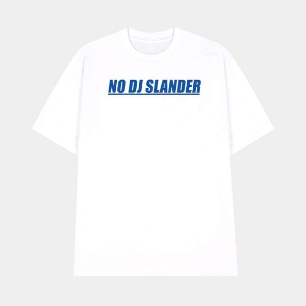 Darius Slayton No DJ Slander Shirt