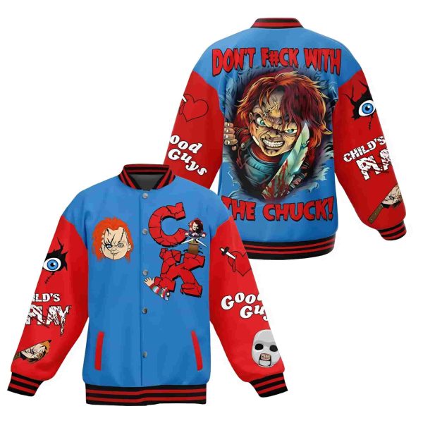 Don’t Fuck With The Chucky Good Guys Childs Play Baseball Jacket