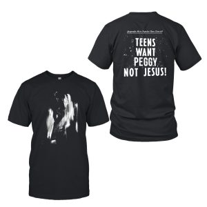 More Popular Than Church Teens Want Peggy Not Jesus Shirt 1