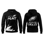 Eagles Let's Hunt Hoodie 2025