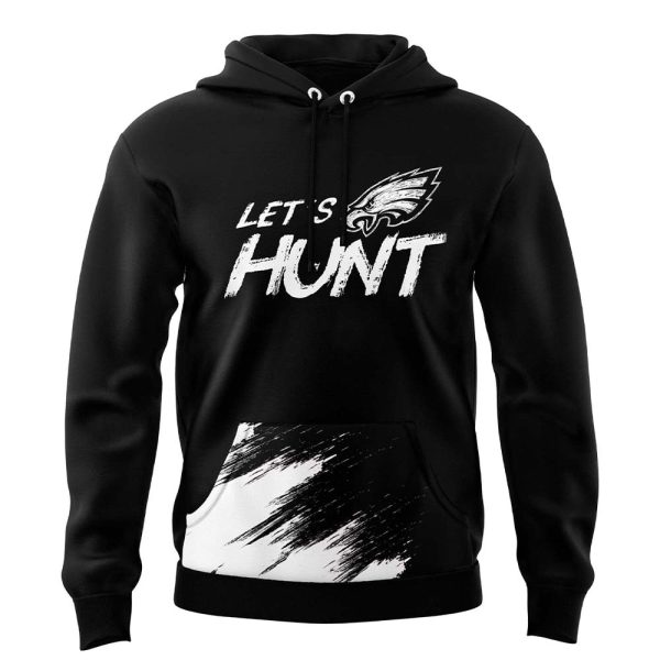 Eagles Let’s Hunt Hoodie 2025