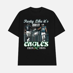 Foles Barkley Party Like It's 2017 Eagles 2024 2025 Shirt