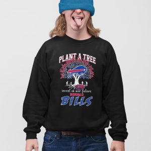 Plant A Tree Invest In Our Future Bills Shirt 5