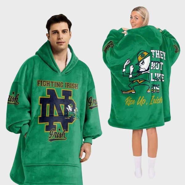 Fighting Irish They Not Like Us Football Blanket Hoodie