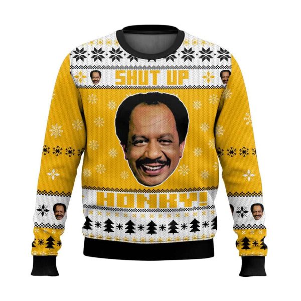 George Jefferson Shut Up Honkey Ugly Sweater