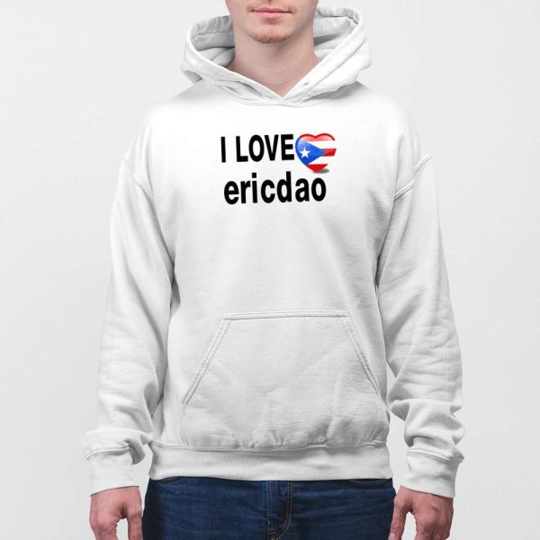 I Love Ericdao Shirt