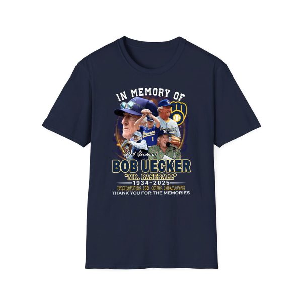 In Memory Of Bod Uecker Mr Baseball 1934-2025 Forever In Our Hearts Shirt