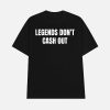 John Hyslop Legends Don’t Cash Out Shirt