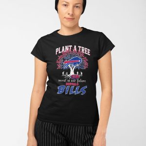 Plant A Tree Invest In Our Future Bills Shirt 3