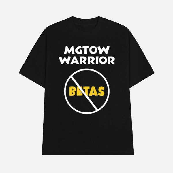 Mgtow Warrior Betas Shirt