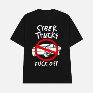 Cyber Truck Fuck Off Shirt