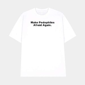 Valentina Gomez Make Pedophiles Afraid Again Shirt 1