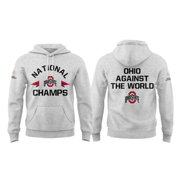 Ohio Against The World National Champions 2024 Hoodie