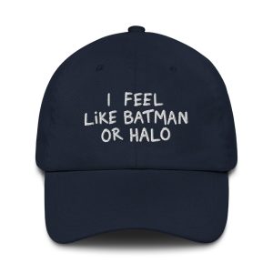 I Feel Like Batman Or Halo Hat1