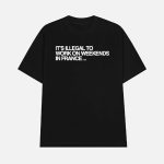 Pardon My French It's Illegal To Work On Weekends In France Shirt