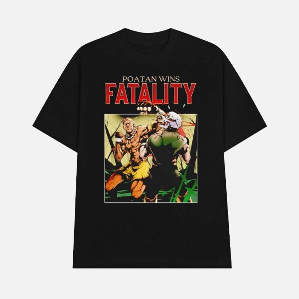 Poatan Wins Fatality Shirt