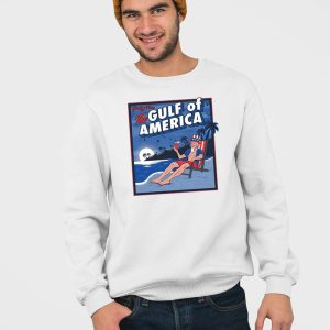 Greetings From The Gulf Of America Shirt 3