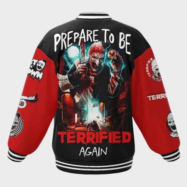 Terrifier 3 Prepare To Be Terrified Again Baseball Jacket