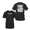 Who The Son Sets Free Free Indeed Bold Shirt