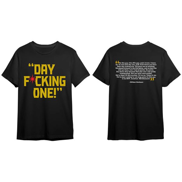 William Karlsson Day Fucking One Shirt