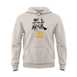 Coach Matt LaFleur Be A Change Maker Hoodie1