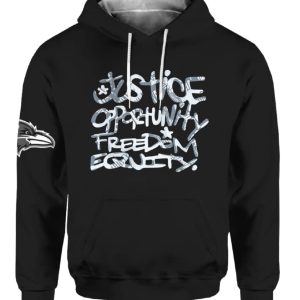 Ravens Justice Opportunity Equity Freedom Hoodie