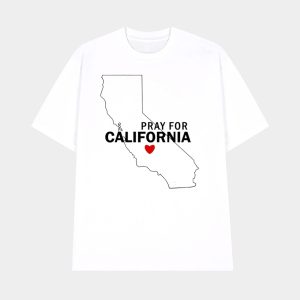 Pray For California Printed Short Sleeved T Shirt 1