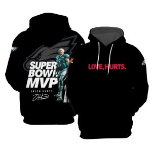 Jalen Hurts Love Hurts Super Bowl LIX MVP Hoodie