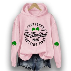 Womens St Patricks Day Everybody In The Pub Getting Tipsy Printed Hoodie3