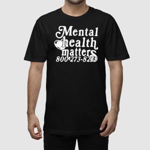 Mental Health Matters 800273 8255 Shirt 2