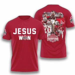 Ohio State Football Jesus Won 2024 National Champions Shirt