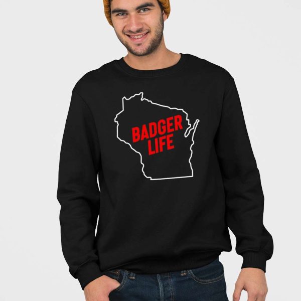 America’s Dairyland Wisconsin Badger Life Shirt