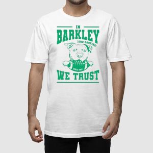 Eagles In Barkley And Barking We Trust Shirt 2