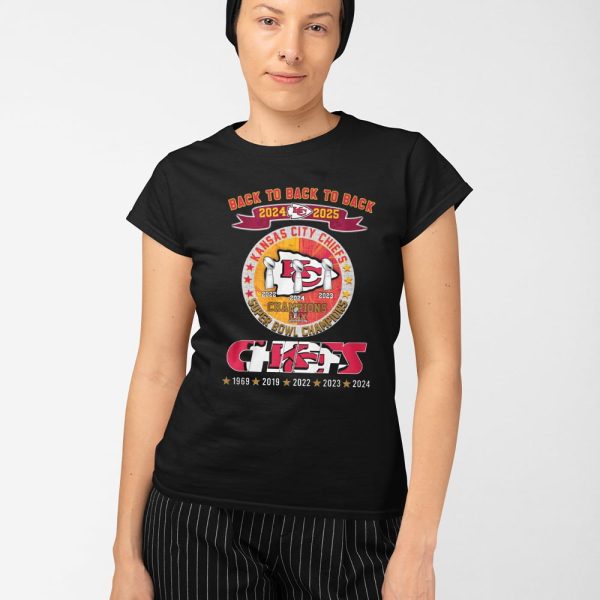 Back To Back To Back Chiefs 2024 2025 Super Bowl Champions Shirt