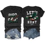 Bird Gang Let's Hunt Eagles 2025 Shirt