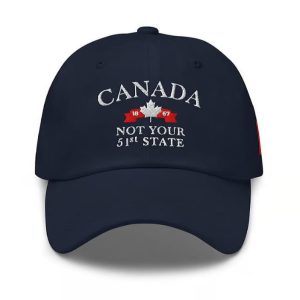 Canada Not Your 51st State Printed Baseball Cap2