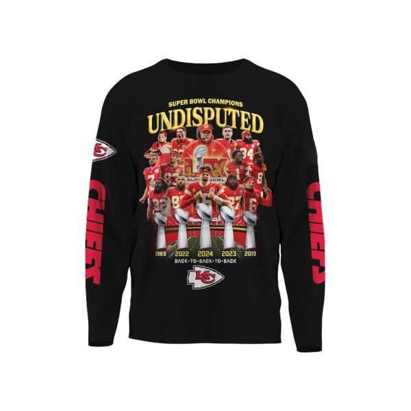 Chiefs Super Bowl Champions Undisputed Back To Back To Back Long Sleeve