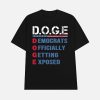 DOGE Democrats Officially Getting Exposed Shirt