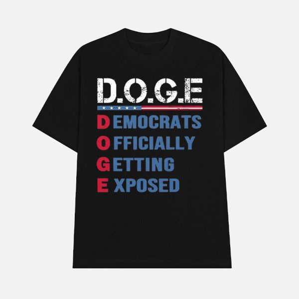 DOGE Democrats Officially Getting Exposed Shirt