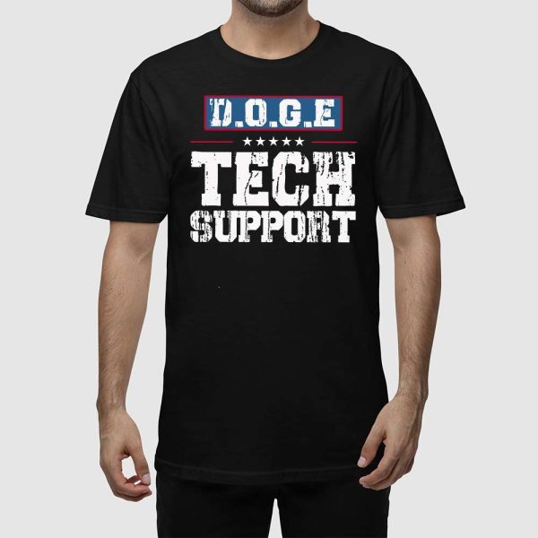 DOGE Tech Support Shirt